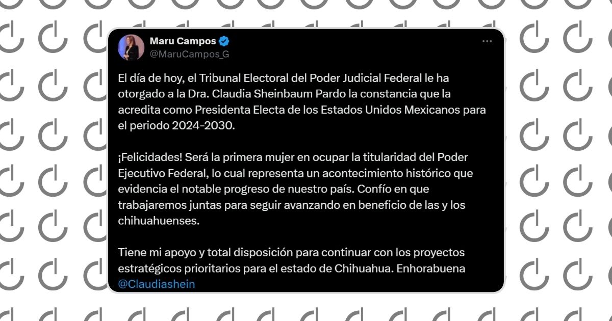 Felicita Maru Campos a Claudia Sheinbaum por constancia de presidenta electa