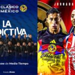 la-adictiva-medio-tiempo-chivas-america-clasico-1024x678-1