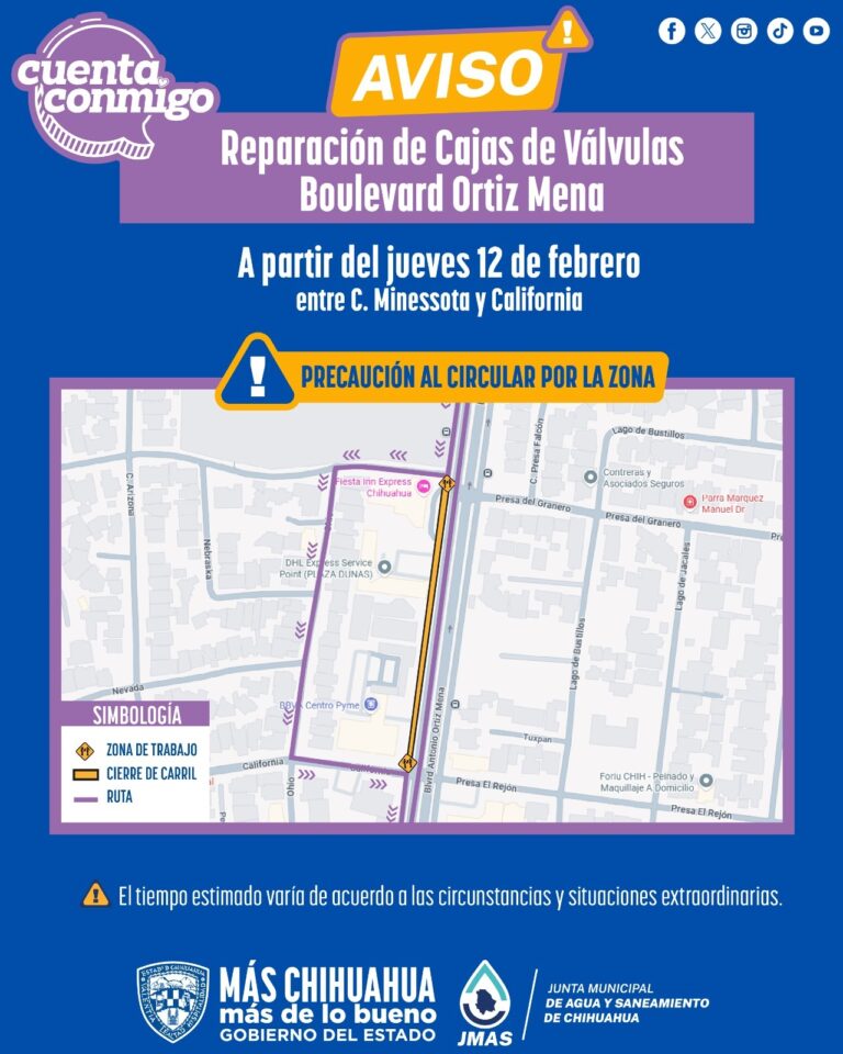 Reparará JMAS Chihuahua caja de válvulas en el bulevar Ortiz Mena a partir de este jueves*
