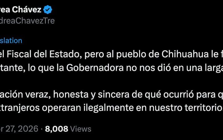 Andrea Chávez exige honestidad a César Jáuregui tras dejar la Fiscalía de Chihuahua