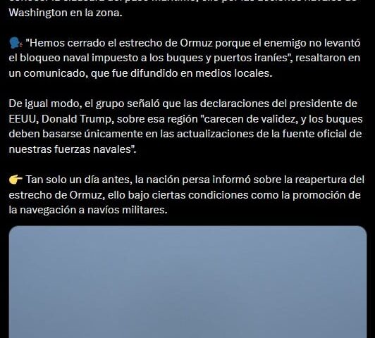 Irán vuelve a cerrar el estrecho de Ormuz tras bloqueo de Estados Unidos