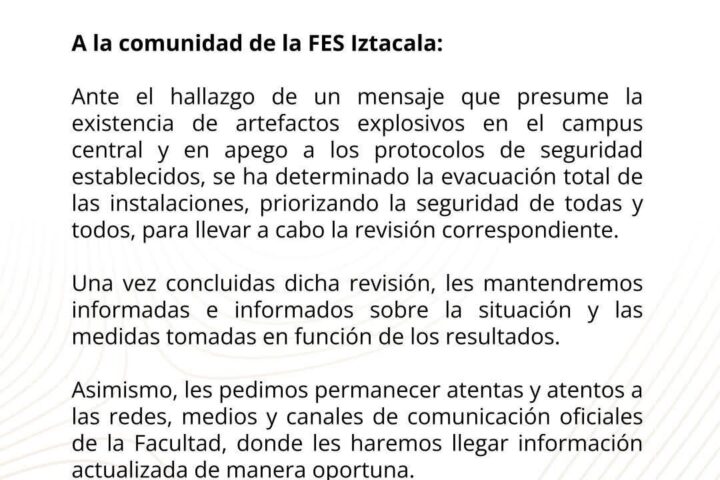 UNAM evacúa FES Iztacala para revisión por posible explosivo
