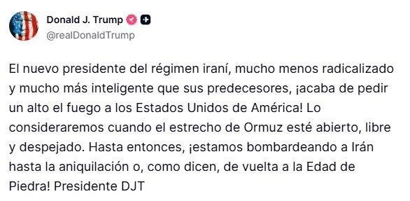 Donald Trump condiciona alto al fuego en Irán con Estrecho de Ormuz.