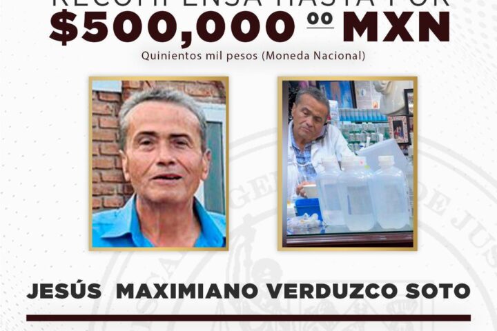 Ofrecen recompensa por Jesús Maximiano Verduzco