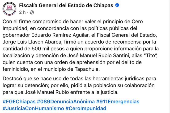 Fiscalía de Chiapas ofrece recompensa por feminicida de Beany Lozano, José Manuel Rubio