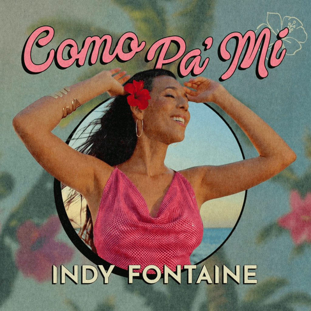 Indy Fontaine convierte el filo del enamoramiento en bachata urbana en “Como Pa’ Mí”