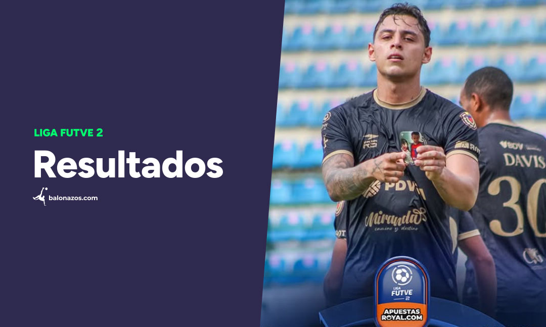 Repaso de la segunda jornada en los grupos Occidental y Centro Oriental de la Liga FutVe 2