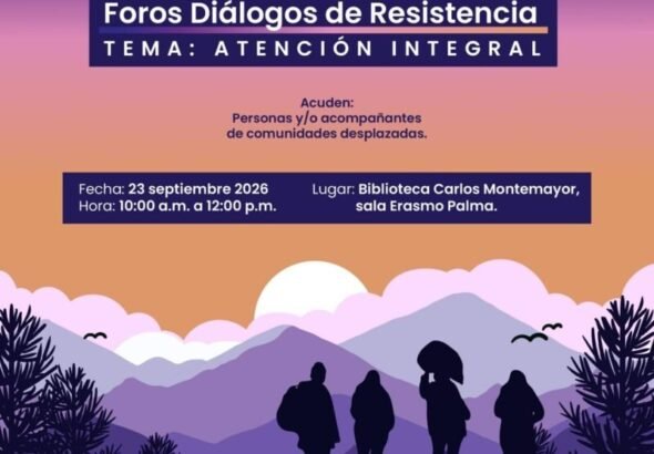 Chihuahua será sede de un foro ciudadano para debatir soluciones ante el desplazamiento forzado interno