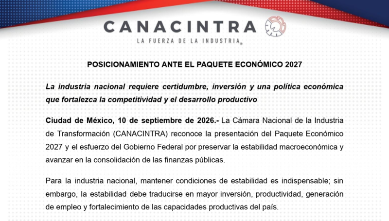 Demanda Canacintra que el Paquete Económico 2027 fortalezca la competitividad industrial y la atracción de capitales