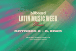 El talento mexicano y la consolidación global protagonizan la agenda de la Semana Billboard de la Música Latina 2026