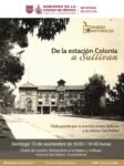Guía dominical: recorridos culturales gratuitos exploran la memoria y arquitectura de la capital