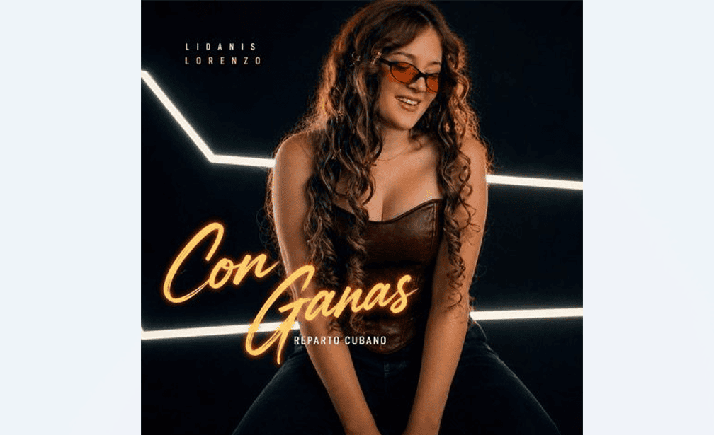 La cantante cubana Lidanis Lorenzo fusiona el sonido urbano y tropical en su nuevo sencillo