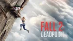 Lionsgate sorprende con un escalofriante adelanto promocional para la esperada secuela Fall 2: Deadpoint