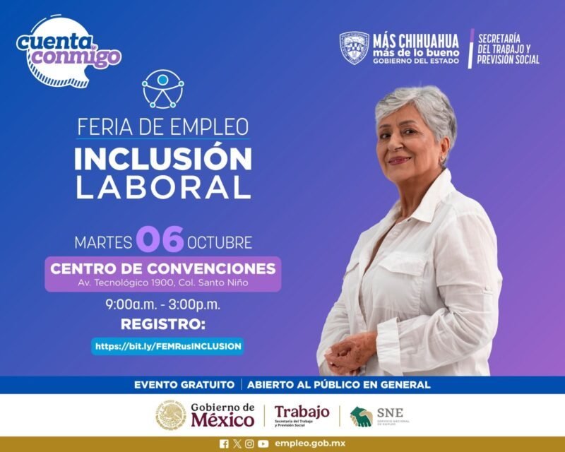 Chihuahua anuncia feria laboral con más de dos mil vacantes inclusivas para este martes