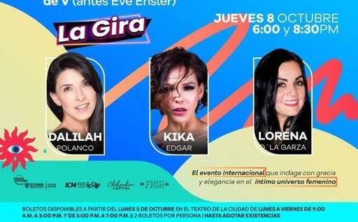 Dalilah Polanco, Kika Edgar y Lorena D’La Garza llegan a Chihuahua con Los Monólogos de la Vagina