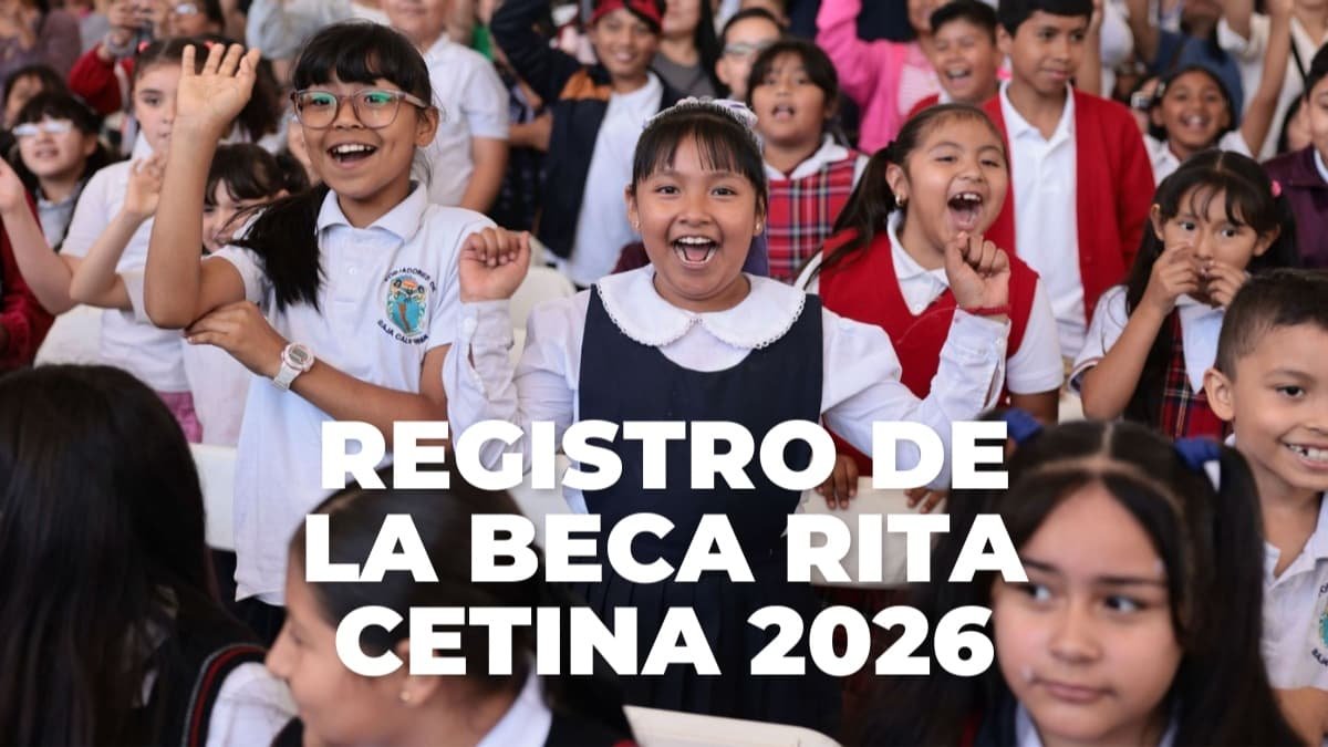 Guía definitiva para solicitar la Beca Rita Cetina 2026: montos, requisitos y fechas clave